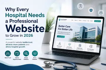 Professional Hospital Website Development in 2026