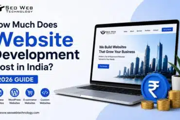 Website development cost in India 2026 guide showing pricing for business websites, WordPress websites, e-commerce websites, and custom website development.