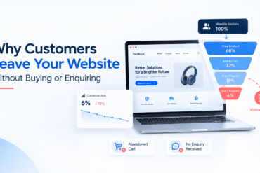 Why customers leave a website without buying or enquiring, highlighting common website issues such as poor navigation, unclear calls-to-action, slow loading, lack of trust, and poor user experience.