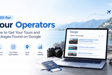 SEO for tour operators to improve Google rankings and promote tour packages online